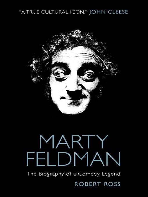 Title details for Marty Feldman by Robert Ross - Available